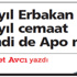 30 yıl Erbakan, 10 yıl cemaat, şimdi de Apo! 30 yıl Erbakan, 10 yıl cemaat, şimdi de Apo!