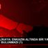 VALİ YERLİKAYA: ENKAZIN ALTINDA BİR YAŞAM BELİRTİSİ ...