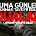 Bugün okunması tavsiye edilen dualar