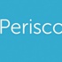 Merakla beklenen Periscope uygulaması Andoid’de!