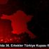 Basketbolda 36. Erkekler Türkiye Kupası finaline doğru Basketbolda 36. Erkekler Türkiye Kupası finaline doğru