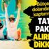 Tatil paketi alırken dikkat! Bütçenizi dolandırıcılara kaptırmayın...
