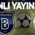 CANLI İZLE: Başakşehir Galatasaray maçı saat kaçta? Ligin tepesinde Başakşehir Galatasaray düellosu…