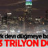 13 Türk devi düğmeye basıyor! Tam 3 trilyon dolar 13 Türk devi düğmeye basıyor! Tam 3 trilyon dolar
