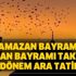 Milyonlar araştırmaya başladı! Ramazan orucu, bayramı ve kurban bayramı takvimi! 2. dönem ara ve yaz tatili ne zaman?