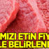 Kırmızı etin fiyatı böyle belirlenecek Kırmızı etin fiyatı böyle belirlenecek