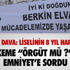 'Arzu Ederdim Ki Beni Yüce Divan'a Sevk Edenler, Yüce Divan'dan Korkmasın'