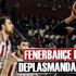 THY Avrupa Ligi'nde Fenerbahçe Doğuş, Olympiakos ile karşılaşıyor