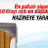 Maliye Bakanı sigaranın bütçeye gelir etkisini açıkladı