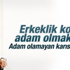 Bergüzar Korel: Adam olmak zor erkek olmak kolay