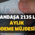 Vatandaşa 2135 lira aylık ödeme müjdesi! Kimsenin bilmediği bu ödeme için başvuru şartları nedir? Vatandaşa 2135 lira aylık ödeme müjdesi! Kimsenin bilmediği bu ödeme için başvuru şartları nedir?