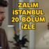 Zalim İstanbul 20. bölüm izle tek parça full izle (Nedim'den Agah'a şoke eden sözler)