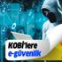 KOBİ’lere e-güvenlik KOBİ’lere e-güvenlik