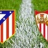 Atletico Madrid Sevilla maçı şifresiz kanallar , Skor burada!