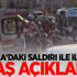 Buca'daki saldırı ile ilgili flaş açıklama