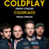 Coldplay'in tribute grubu Coldplace Bronx Pi'de!