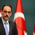 İbrahim Kalın: PYD'nin davet edilmesi kabul edilemez!