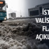 İstanbul Valisi Vasip Şahin'den flaş açıklama