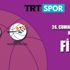 Dev kupa TRTSPOR'da sahibini buluyor