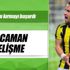 Kocaman gelişme!