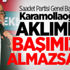 Saadet Partisi Genel Başkanı Karamollaoğlu: Aklımızı başımıza almazsak... Saadet Partisi Genel Başkanı Karamollaoğlu: Aklımızı başımıza almazsak...