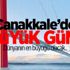 Çanakkale’de büyük gün! Çanakkale’de büyük gün!