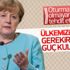 Merkel: Oturma izni olmayanlar ülkeyi terk etmeli