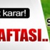 TFF'den son hafta kararı!