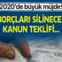 1 Ocak 2020 KYK borç affı çıktı mı? KYK borçları silinecek mi? Kanun teklifi...