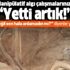 Manipülatif algı çalışmalarınıza "yetti artık" Manipülatif algı çalışmalarınıza "yetti artık"