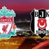 LiverpoolBeşiktaş LiverpoolBeşiktaş