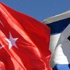 Türkiye-İsrail ilişkilerinde yeni gelişme