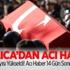 Dağlıca’dan 14 Gün Sonra Acı Haber Geldi