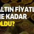 22 ayar bilezik, gram ve çeyrek altın fiyatları ne kadar oldu? 11 Eylül anlık altın fiyatları...