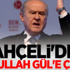 Bahçeli'den Abdullah Gül'e çağrı