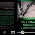 Hayallere dokunan bir kitap: Bi Futbolcu Olursak...