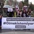 Konya kadınlardan, ölmek istemiyoruz isyanı