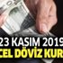 SON DAKİKA! Dolar yükselişte: 23 Kasım euro ve dolar ne kadar oldu? Güncel döviz kuru