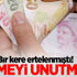 Ertelenen sigorta primlerini ödemeyi unutmayın!