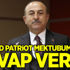 "ABD Patriot mektubumuza cevap verdi"