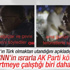 CNN'in AK Parti kötü demeye çalıştığı bir röportaj daha