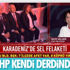 Ordu'da sel, CHP'de kurultay