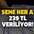 2 sene her ay 239 TL veriliyor! Kimse farkında değil ve bilmiyor... İşte alma şartları! 2 sene her ay 239 TL veriliyor! Kimse farkında değil ve bilmiyor... İşte alma şartları!