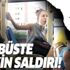 Son dakika: Otobüste çirkin saldırı! Yolcuların üstüne öksürdü, tehdit etti...