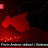 Şok eden Florin Andone iddiası! | Galatasaray haberleri