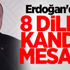 Erdoğan'dan 8 dilde kandil mesajı! Erdoğan'dan 8 dilde kandil mesajı!