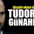 Tudor’un günahları