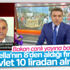 Tarım Bakanı özel sektörün fındık alımını deşifre etti