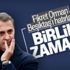 Fikret Orman: Bir gün değil her gün Beşiktaş