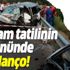 Bayram tatilinin ilk gününde acı bilanço: 10 ölü 130 yaralı... Bayram tatilinin ilk gününde acı bilanço: 10 ölü 130 yaralı...